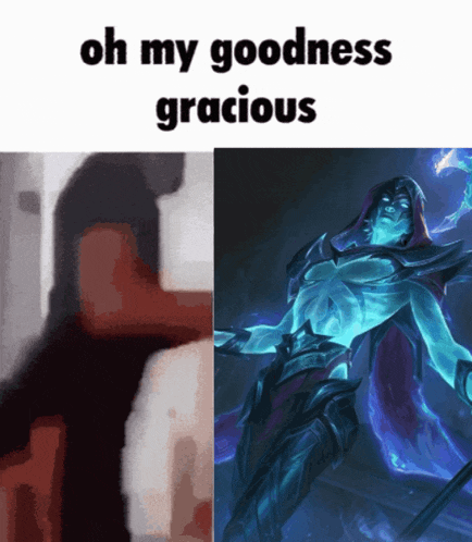 a meme that says oh my goodness gracious with a picture of a man