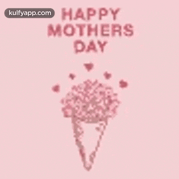 a happy mother 's day card with a pink ice cream cone filled with flowers and hearts .