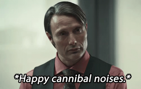 Hannibal Cannibal GIF - Hannibal Cannibal Happy Cannibal Noises GIFs