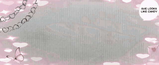 a pink background with hearts and butterflies and the words she looks like okay