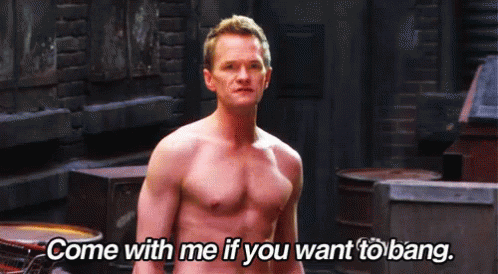 Come With Me If You Want To Bang - How I Met Your Mother GIF - Come Over How I Met Your Mother Come With Me GIFs