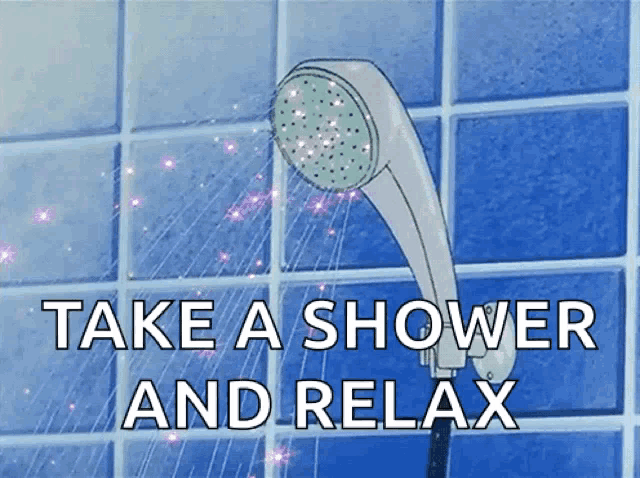 a picture of a shower head with the words take a shower and relax above it