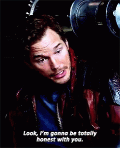 Starlord Honest GIF - Starlord Honest Confess GIFs