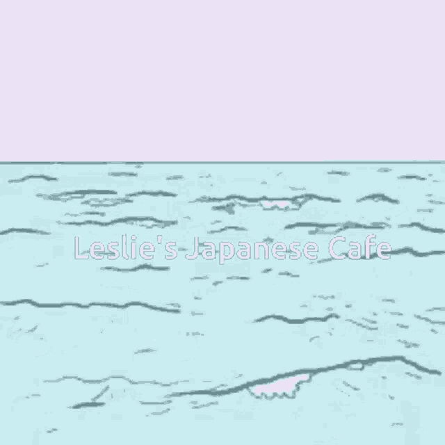 a drawing of the ocean with the words leslie 's japanese cafe on the bottom
