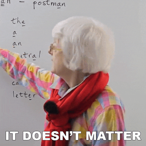 It Doesn'T Matter Gill GIF - It Doesn'T Matter Gill Engvid GIFs