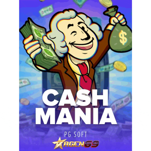 a poster for cash mania pg soft agen 69