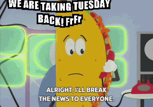 Taco Tuesday GIF - Taco Tuesday Gif GIFs