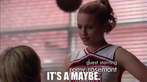 Glee Quinn Fabray GIF - Glee Quinn Fabray Its A Maybe GIFs