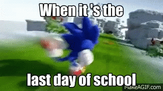 Sonic The Hedge Hog Running Late GIF - Sonic The Hedge Hog Running Late Last Day Of School GIFs