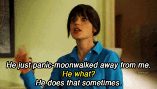a woman says he just panic-moonwalked away from me