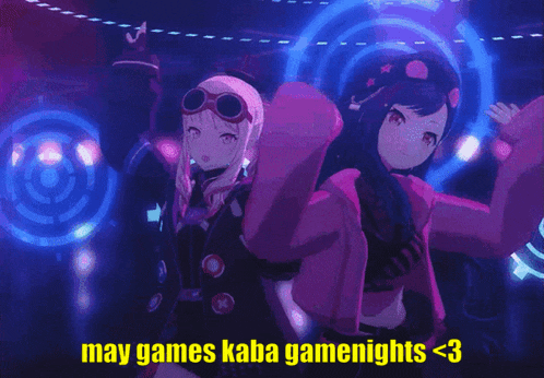 a couple of anime girls are standing next to each other with the words may games kaba gamenights < 3 above them .