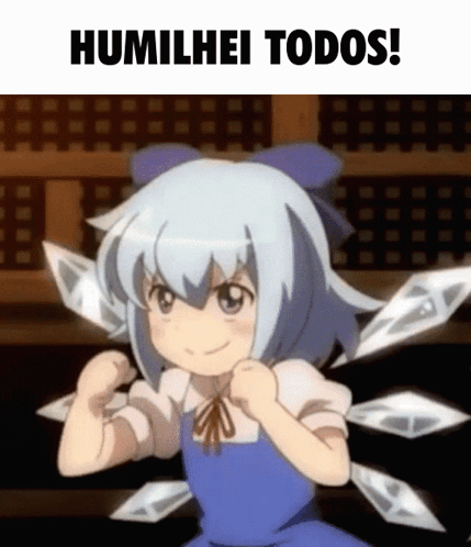 Humilhei Todos Cirno GIF - Humilhei Todos Cirno Touhou Project GIFs