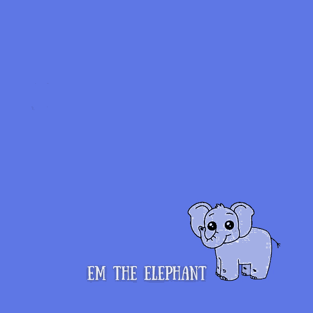 Em The Elephant Quotes GIF - Em The Elephant Quotes Inspiration GIFs