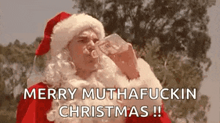 a man dressed as santa claus is drinking from a bottle and saying merry muthafuckin christmas .