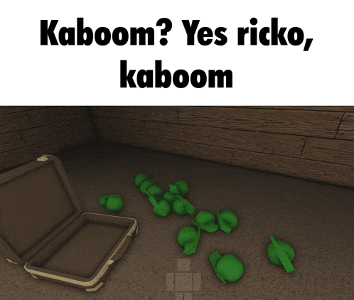 a cartoon of a suitcase with green objects on the floor and the words kaboom yes ricko kaboom