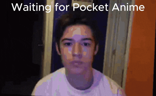 a man is waiting for pocket anime on a screen