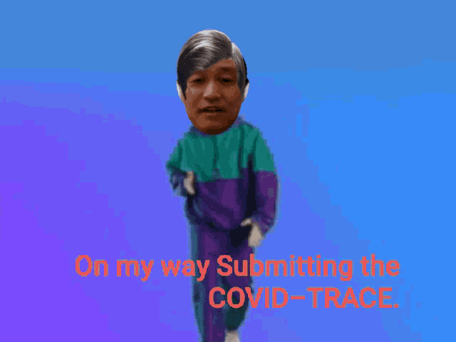 on my way submitting the covid-trace is written on a blue and purple background