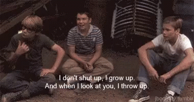Standbyme Riverphoenix GIF - Standbyme Riverphoenix I Dont Shut Up I Grow Up And When I Look At You I Throw Up GIFs