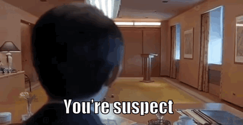 You’re Suspect GIF - You’re Suspect Youre GIFs