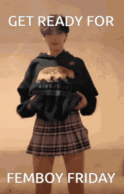 a poster that says get ready for femboy friday with a girl wearing a plaid skirt