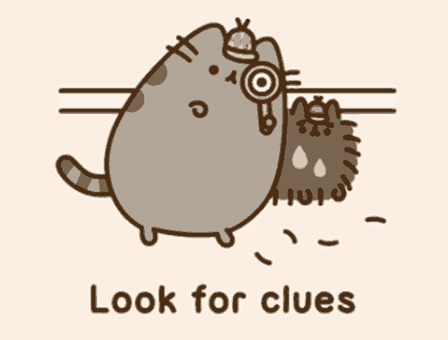 a cartoon of a cat with a magnifying glass and the words look for clues