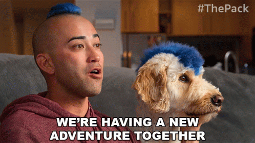 Were Having A New Adventure Together The Pack GIF - Were Having A New Adventure Together The Pack New Experience GIFs