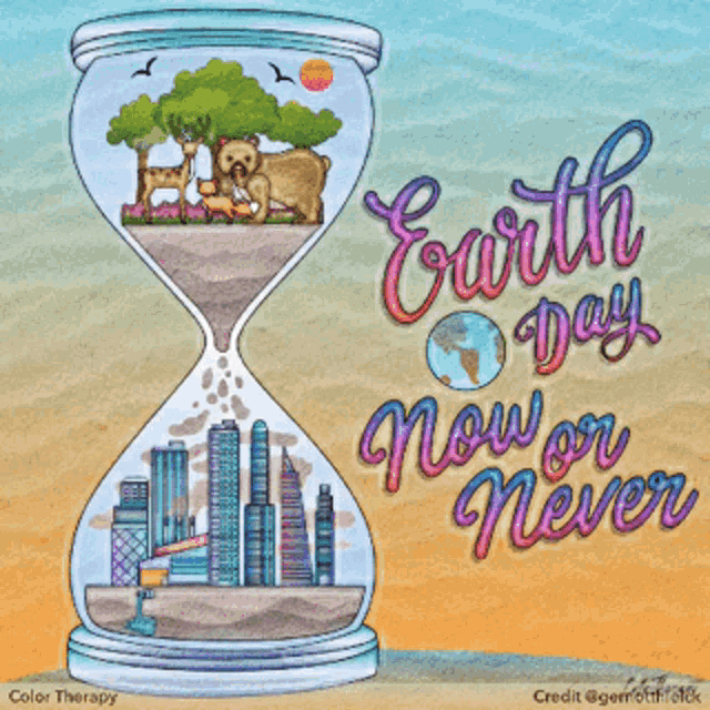 Earth Day Now Or Never GIF - Earth Day Now Or Never Save Planet GIFs
