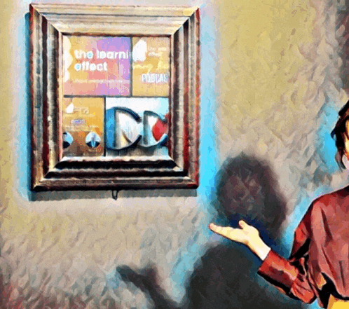 a painting of a framed picture that says " the learn effect "