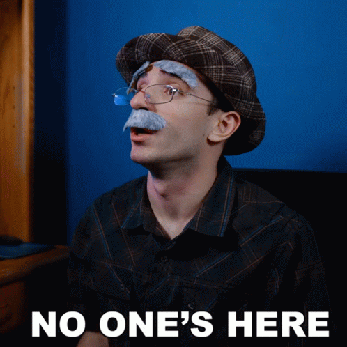 No Ones Here Anthony Mennella GIF - No Ones Here Anthony Mennella Culter35 GIFs