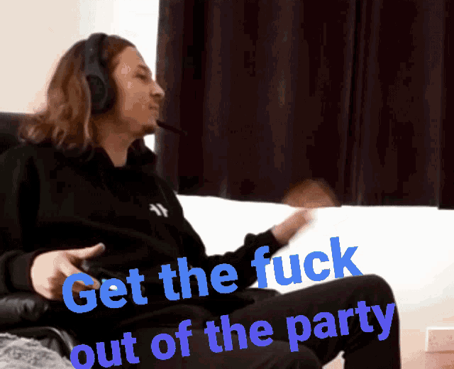 Get The Fuck Out Party GIF - Get The Fuck Out Party Angry GIFs