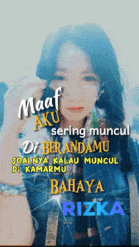 a picture of a woman with the words maaf aku sering muncul di berandamu soalnya kalau muncul di kamarmu