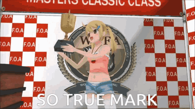 a girl is holding a trophy in front of a banner that says so true mark