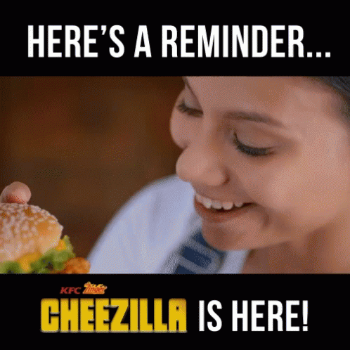Cheezilla Reminder GIF - Cheezilla Reminder Kfc GIFs