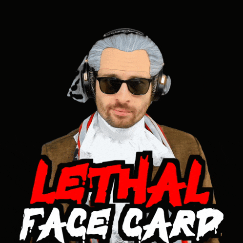a man wearing sunglasses and headphones is featured in a lethal face card