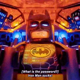 a lego batman says " what is the password ? iron man sucks ! "