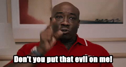 Michael Clarke Duncan Dont You Put That Evil On Me GIF