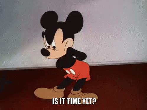 Is It Time Yet? GIF - Is It Time Yet Mickey Mickey Mouse GIFs
