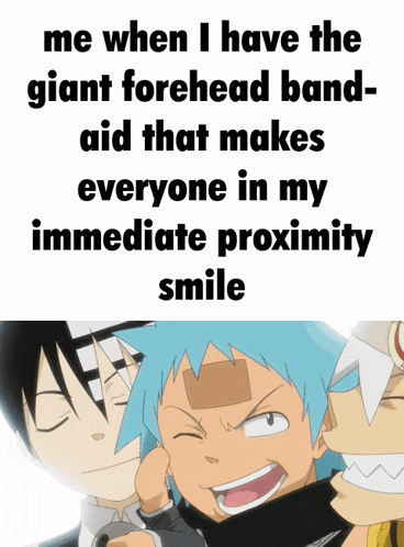 a poster that says me when i have the giant forehead band