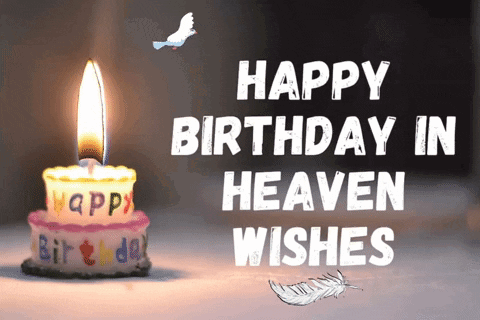 Happy Heavenly Birthday GIF - Happy Heavenly Birthday GIFs