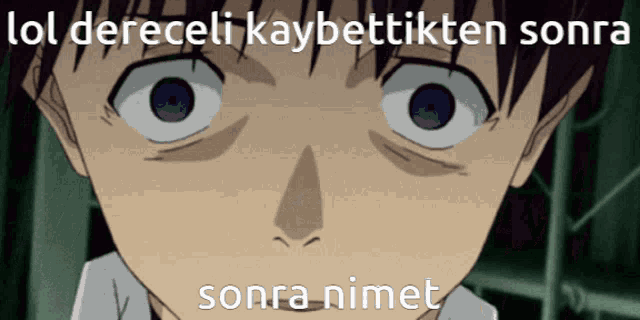 a close up of a boy 's face with the words lol dereceli kaybettikten sonra sonra nimet