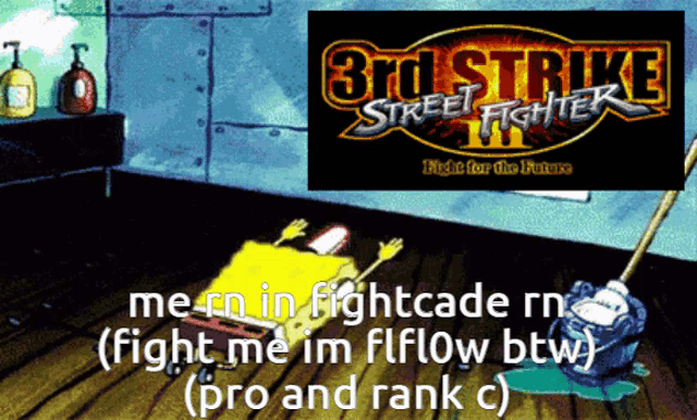a cartoon of spongebob laying on the floor next to a 3rd strike street fighter iii logo