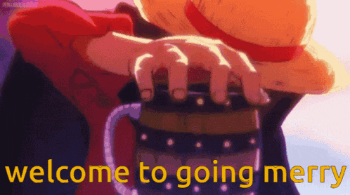 a man in a straw hat is holding a mug with the words welcome to going merry written on it