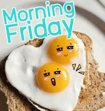 Morning Friday Toast GIF - Morning Friday Toast Egg GIFs