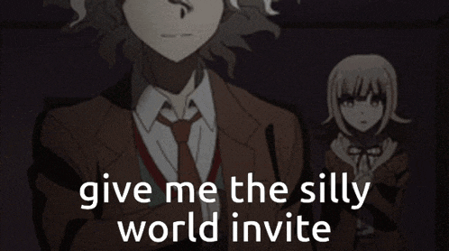 a man in a suit and tie stands next to a girl with the words " give me the silly world invite " below him