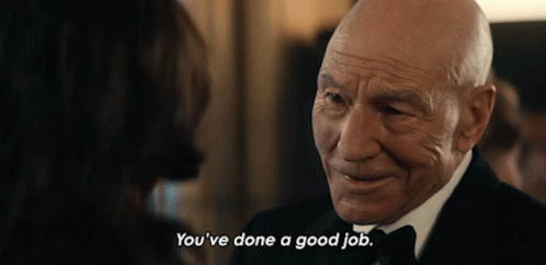 Youve Done A Good Job Jean Luc Picard GIF - Youve Done A Good Job Jean Luc Picard Patrick Stewart GIFs