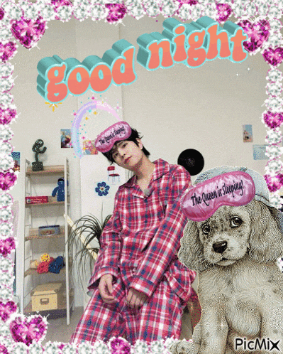 a picture of a man and a dog with the words good night written above them