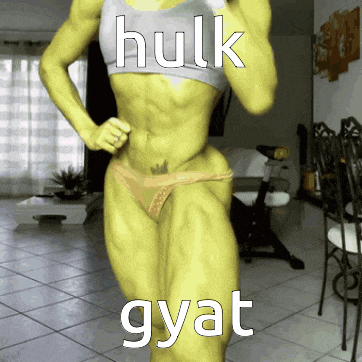 a picture of a woman with the words hulk gyat on her body