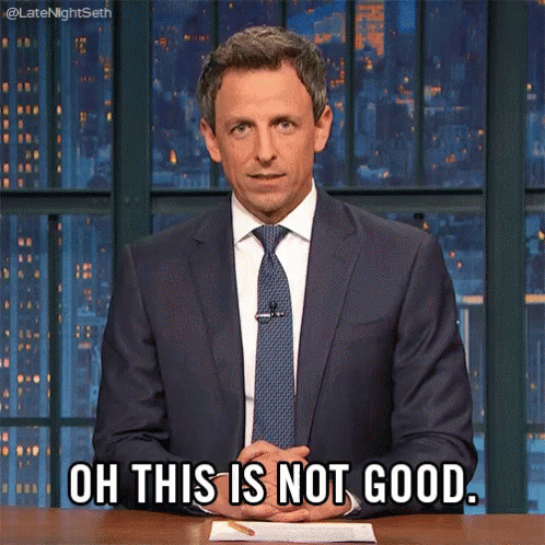 Oh This Is Not Good GIF - Not Good Terrible Late Night Seth GIFs