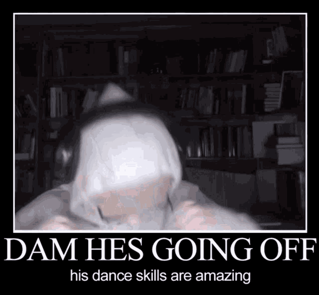 a poster that says dam he 's going off