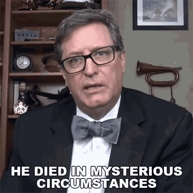 He Died In Mysterious Circumstances The History Guy GIF - He Died In Mysterious Circumstances The History Guy Mysterious Death GIFs